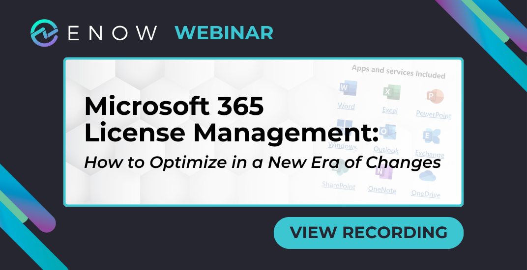 Microsoft 365 License Management Webinar Here's What You Missed